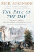 THE FATE OF THE DAY - ATKINSON. RICK